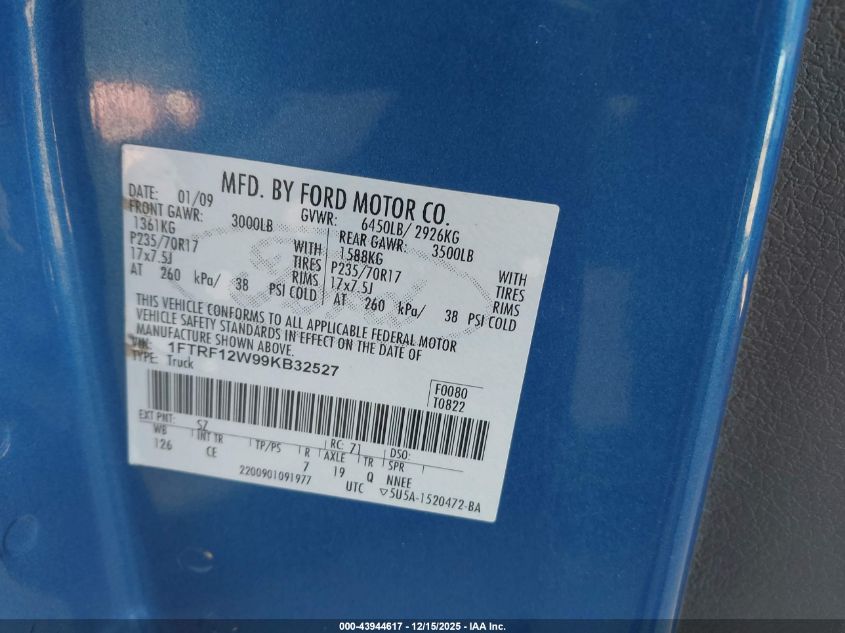 2009 Ford F-150 Stx/Xl/Xlt VIN: 1FTRF12W99KB32527 Lot: 43944617