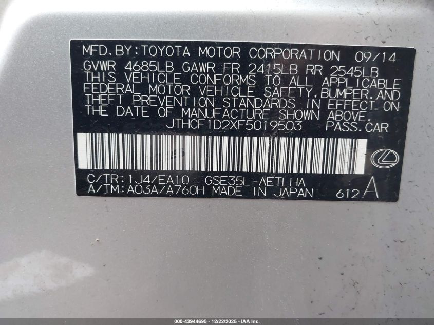 2015 Lexus Is 250 VIN: JTHCF1D2XF5019503 Lot: 43944695