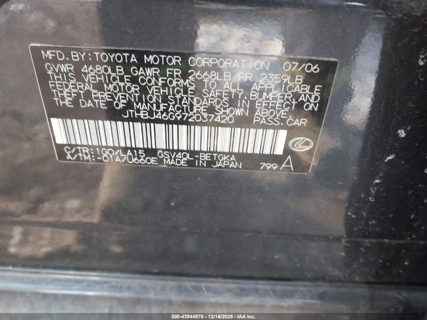 2007 Lexus Es 350 VIN: JTHBJ46G972037420 Lot: 43944978