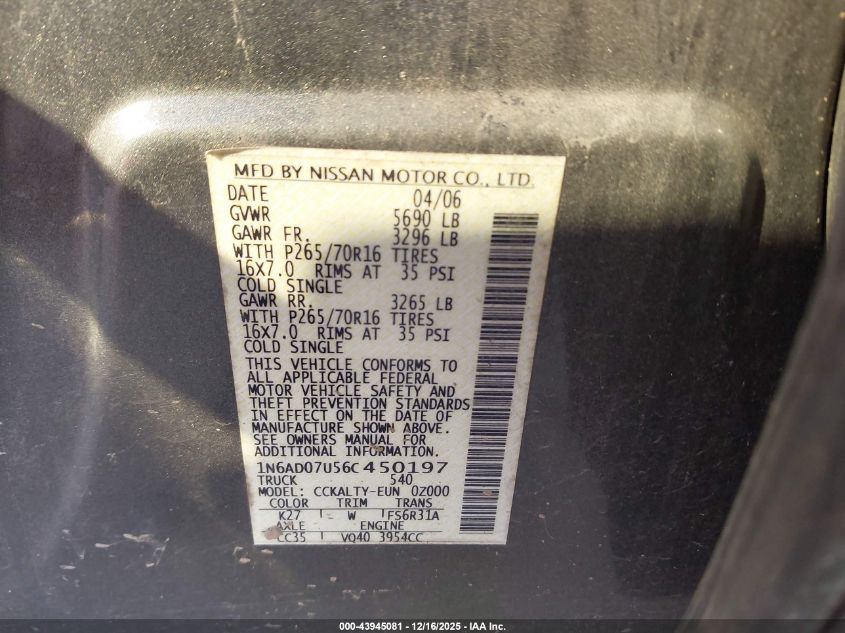 2006 Nissan Frontier Se VIN: 1N6AD07U56C450197 Lot: 43945081