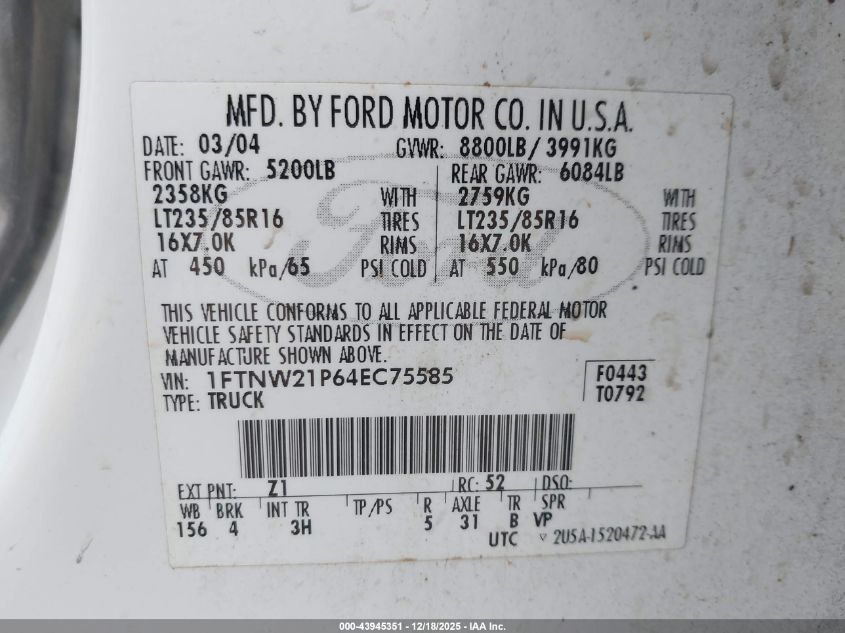 2004 Ford F-250 Lariat/Xl/Xlt VIN: 1FTNW21P64EC75585 Lot: 43945351