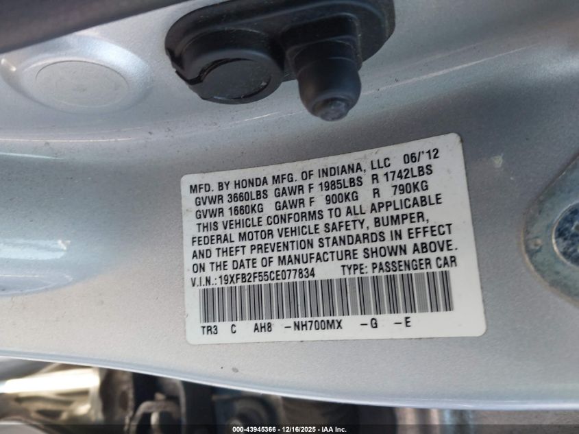 2012 Honda Civic Lx VIN: 19XFB2F55CE077834 Lot: 43945366