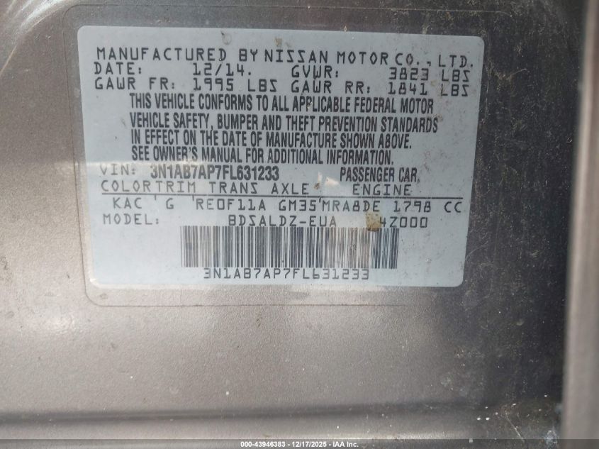 2015 Nissan Sentra Fe+ S/S/Sl/Sr/Sv VIN: 3N1AB7AP7FL631233 Lot: 43946383