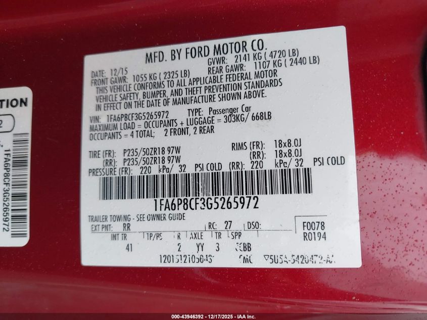 2016 Ford Mustang Gt Premium VIN: 1FA6P8CF3G5265972 Lot: 43946392