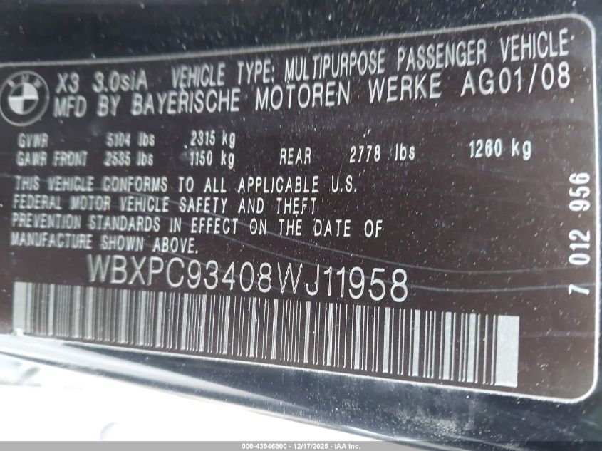 2008 BMW X3 3.0Si VIN: WBXPC93408WJ11958 Lot: 43946800