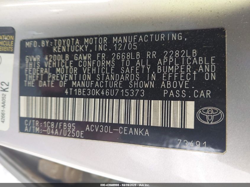 2006 Toyota Camry Le VIN: 4T1BE30K46U715373 Lot: 43946966