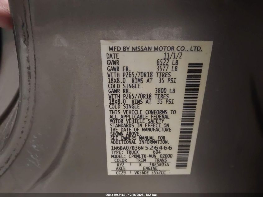 2006 Nissan Titan Se VIN: 1N6BA07B36N526466 Lot: 43947169