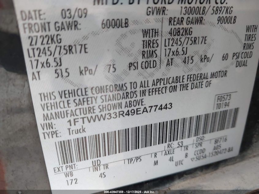 2009 Ford F-350 Fx4/King Ranch/Lariat/Xl/Xlt VIN: 1FTWW33R49EA77443 Lot: 43947359