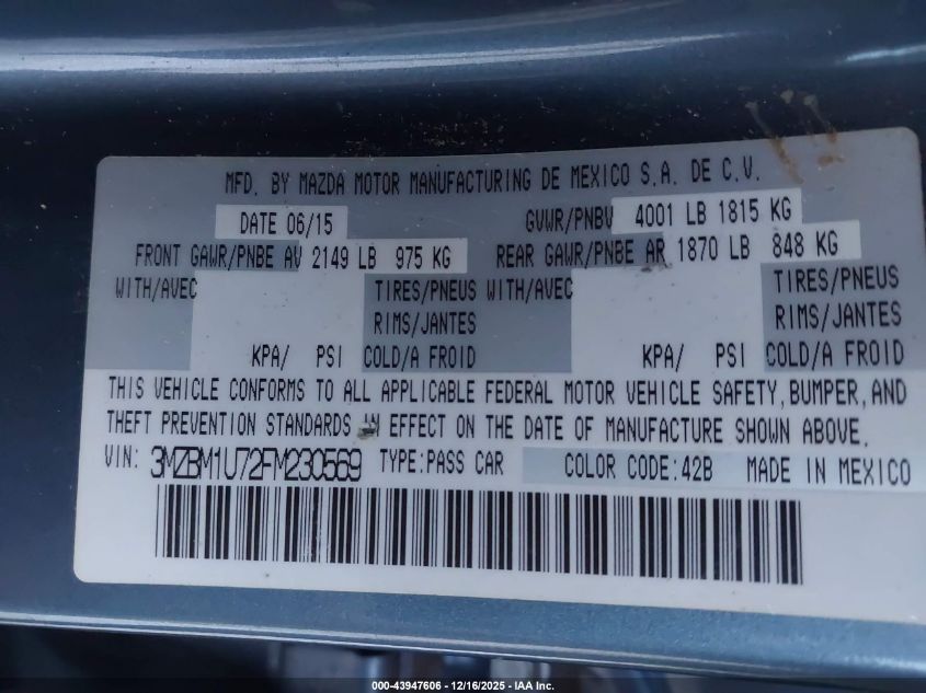 2015 Mazda Mazda3 I Sport VIN: 3MZBM1U72FM230569 Lot: 43947606
