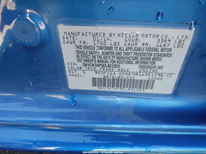 2014 Nissan Versa 1.6 Sv VIN: 3N1CN7AP3EL851323 Lot: 43947812