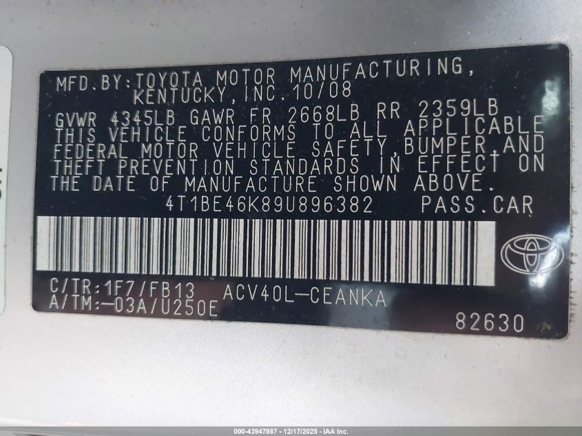 2009 Toyota Camry Le VIN: 4T1BE46K89U896382 Lot: 43947887