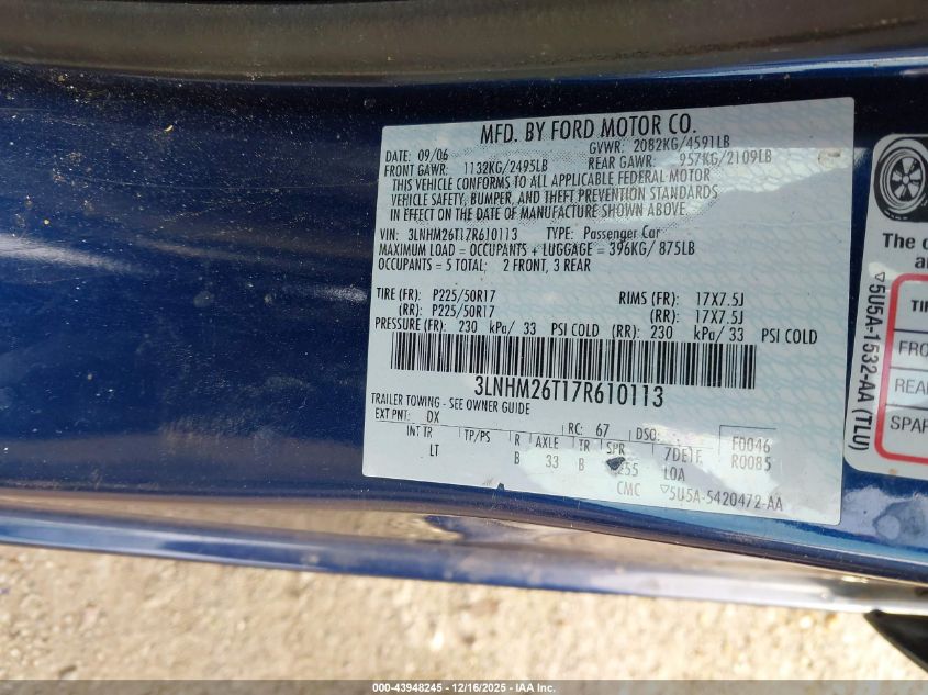 2007 Lincoln Mkz VIN: 3LNHM26T17R610113 Lot: 43948245