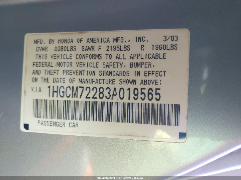 2003 Honda Accord 2.4 Lx VIN: 1HGCM72283A019565 Lot: 43948309