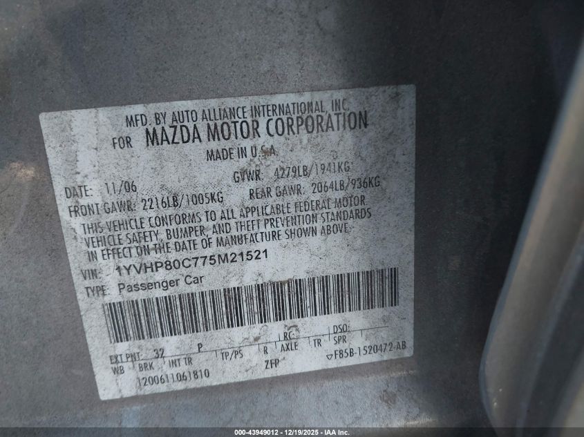 2007 Mazda Mazda6 I Sport Ve VIN: 1YVHP80C775M21521 Lot: 43949012