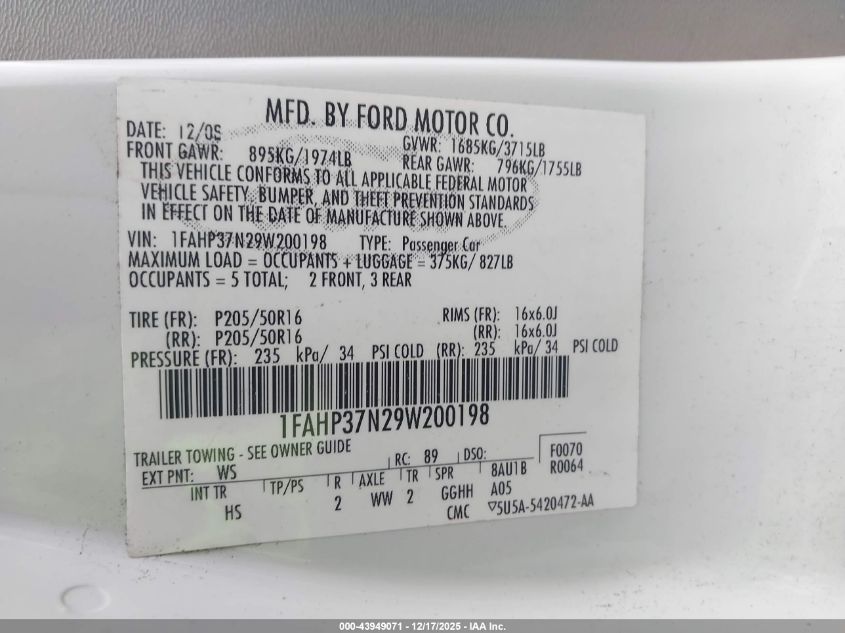 2009 Ford Focus Sel VIN: 1FAHP37N29W200198 Lot: 43949071