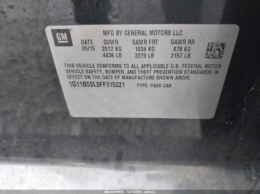 2015 Chevrolet Malibu Ls VIN: 1G11B5SL9FF315221 Lot: 43949562