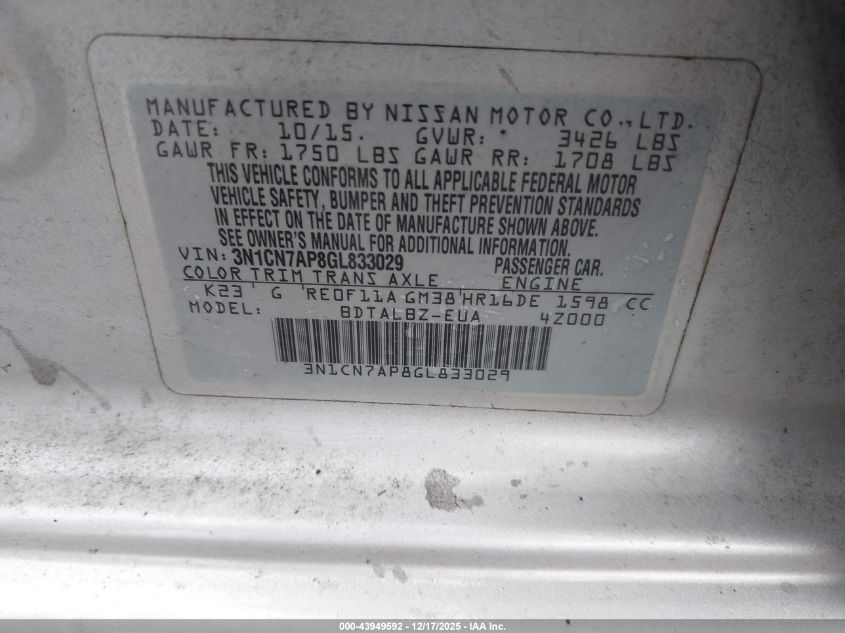 2016 Nissan Versa 1.6 Sv VIN: 3N1CN7AP8GL833029 Lot: 43949592