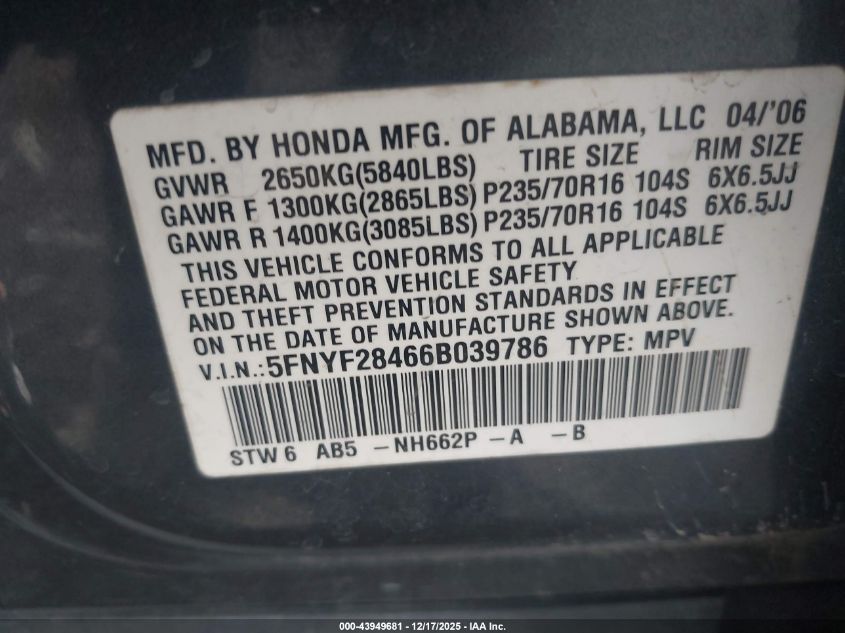 2006 Honda Pilot Ex VIN: 5FNYF28466B039786 Lot: 43949681
