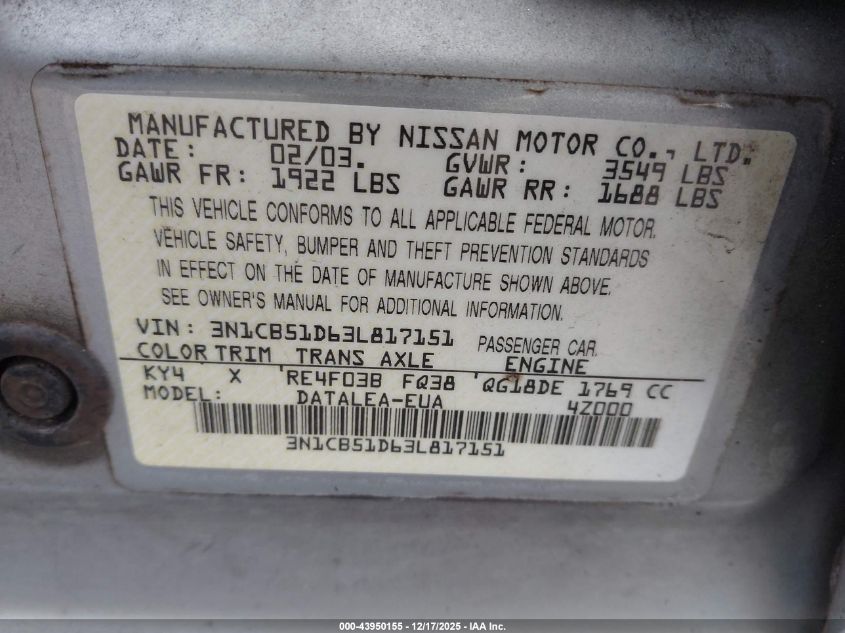 2003 Nissan Sentra Gxe VIN: 3N1CB51D63L817151 Lot: 43950155