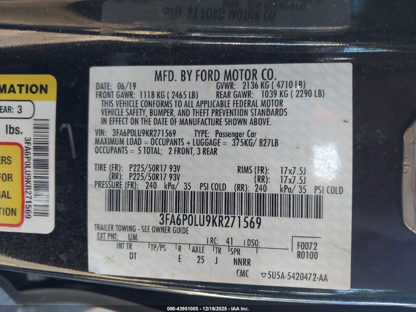 2019 Ford Fusion Hybrid Se VIN: 3FA6P0LU9KR271569 Lot: 43951005