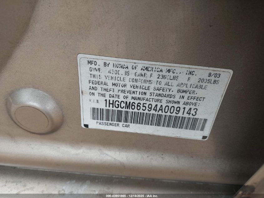2004 Honda Accord 3.0 Ex VIN: 1HGCM66594A009143 Lot: 43951865