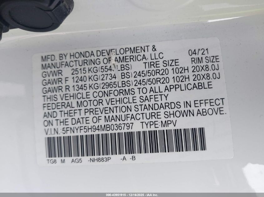 2021 Honda Pilot 2Wd Touring 8 Passenger VIN: 5FNYF5H94MB036797 Lot: 43951915