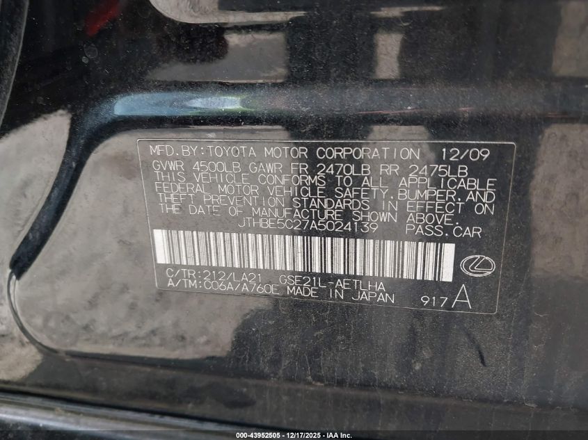 2010 Lexus Is 350 VIN: JTHBE5C27A5024139 Lot: 43952505