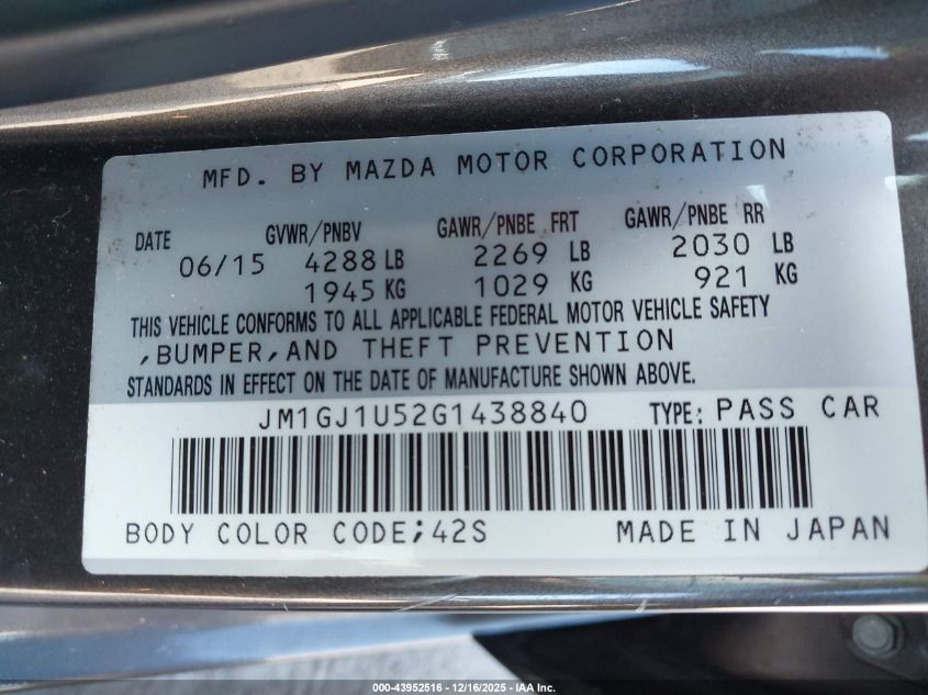 2016 Mazda Mazda6 I Sport VIN: JM1GJ1U52G1438840 Lot: 43952516