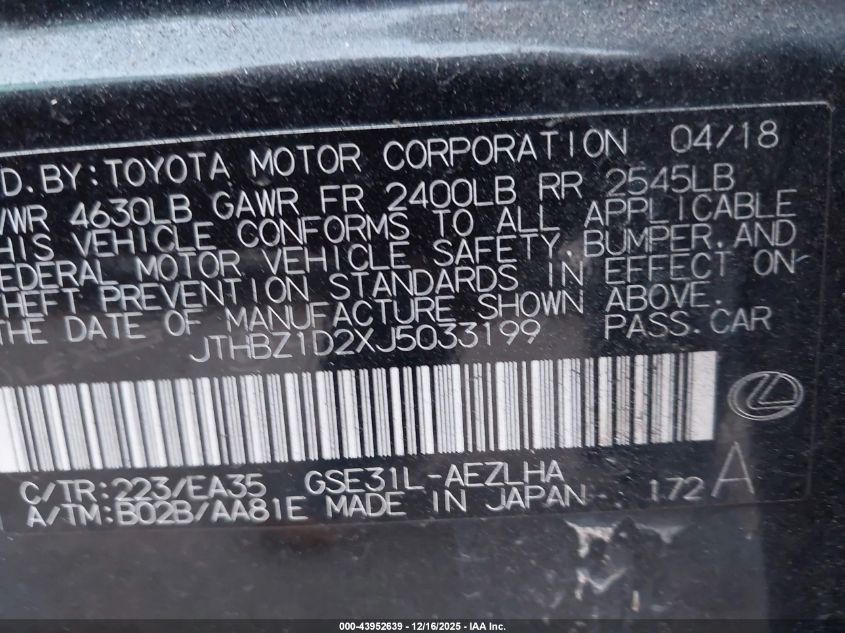 2018 Lexus Is 350 VIN: JTHBZ1D2XJ5033199 Lot: 43952639