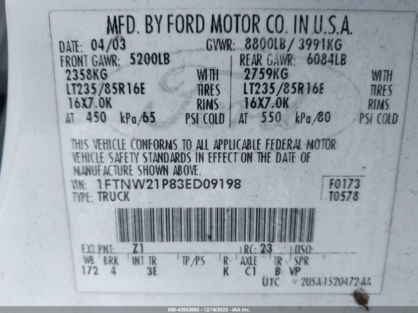 2003 Ford F-250 Lariat/Xl/Xlt VIN: 1FTNW21P83ED09198 Lot: 43952660