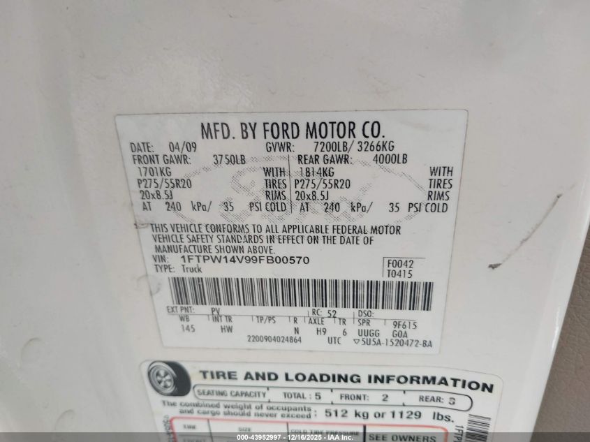 2009 Ford F-150 Fx4/King Ranch/Lariat/Platinum/Xl/Xlt VIN: 1FTPW14V99FB00570 Lot: 43952997