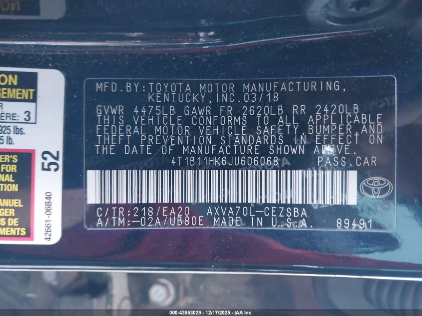 2018 Toyota Camry Se VIN: 4T1B11HK6JU606068 Lot: 43953029