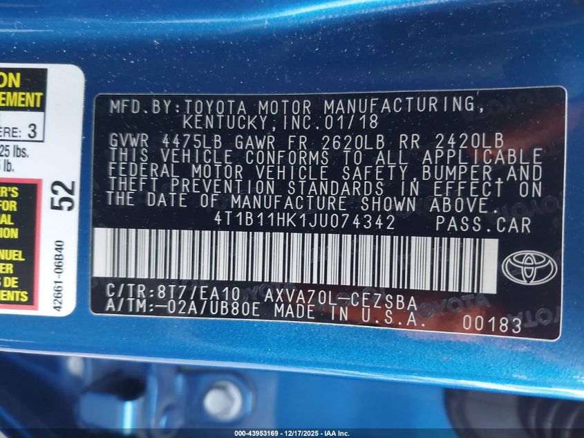 2018 Toyota Camry Se VIN: 4T1B11HK1JU074342 Lot: 43953169