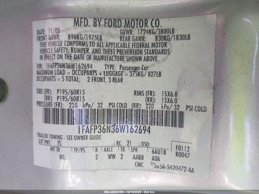 2006 Ford Focus Zxw VIN: 1FAFP36N36W162694 Lot: 43953189