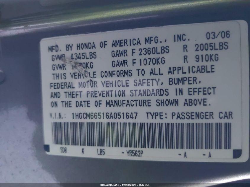 2006 Honda Accord 3.0 Ex VIN: 1HGCM66516A051647 Lot: 43953415