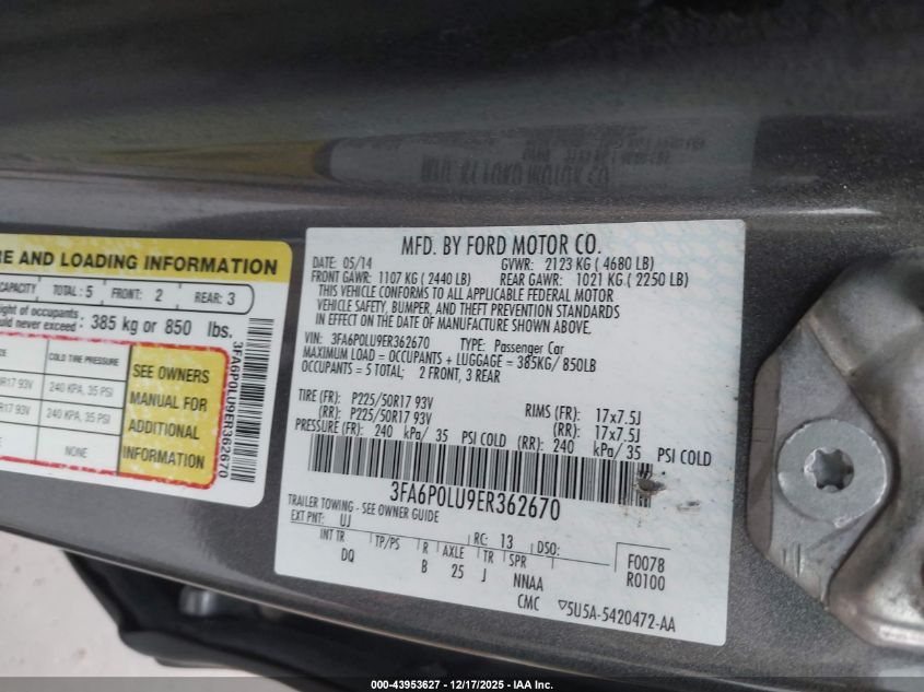 2014 Ford Fusion Hybrid Se VIN: 3FA6P0LU9ER362670 Lot: 43953627