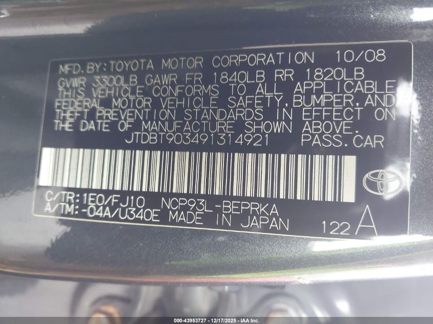 2009 Toyota Yaris VIN: JTDBT903491314921 Lot: 43953727