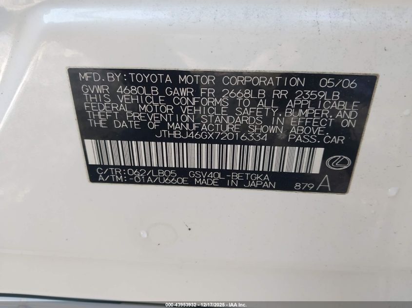 2007 Lexus Es 350 VIN: JTHBJ46GX72016334 Lot: 43953932