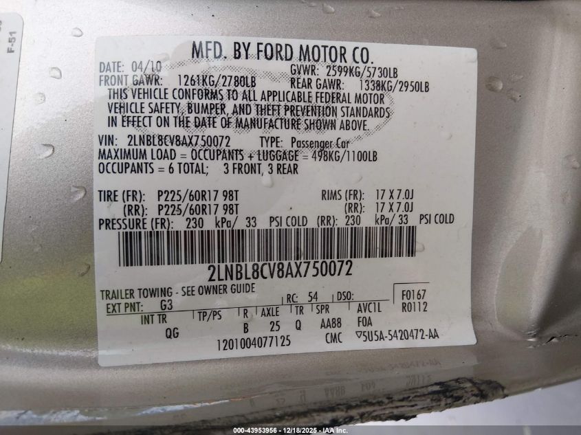 2010 Lincoln Town Car Signature Limited VIN: 2LNBL8CV8AX750072 Lot: 43953956