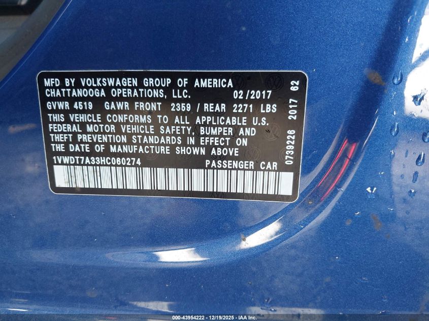 2017 Volkswagen Passat 1.8T R-Line VIN: 1VWDT7A33HC060274 Lot: 43954222