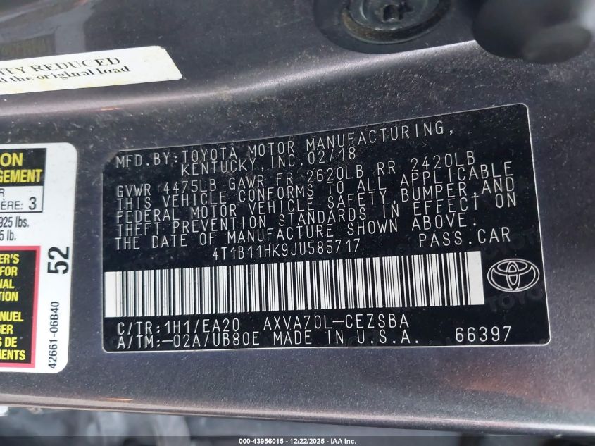 2018 Toyota Camry Se VIN: 4T1B11HK9JU585717 Lot: 43956015