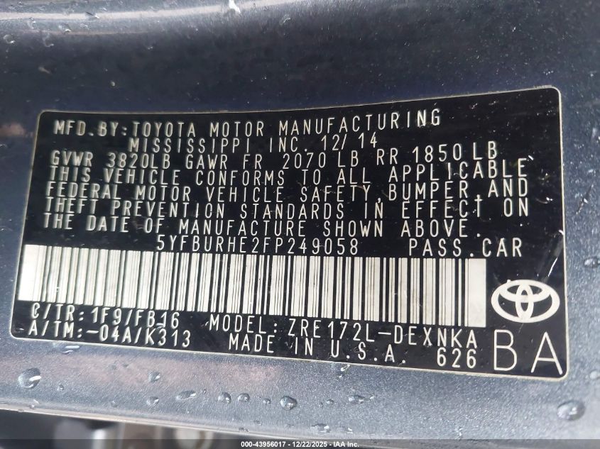 2015 Toyota Corolla Le VIN: 5YFBURHE2FP249058 Lot: 43956017