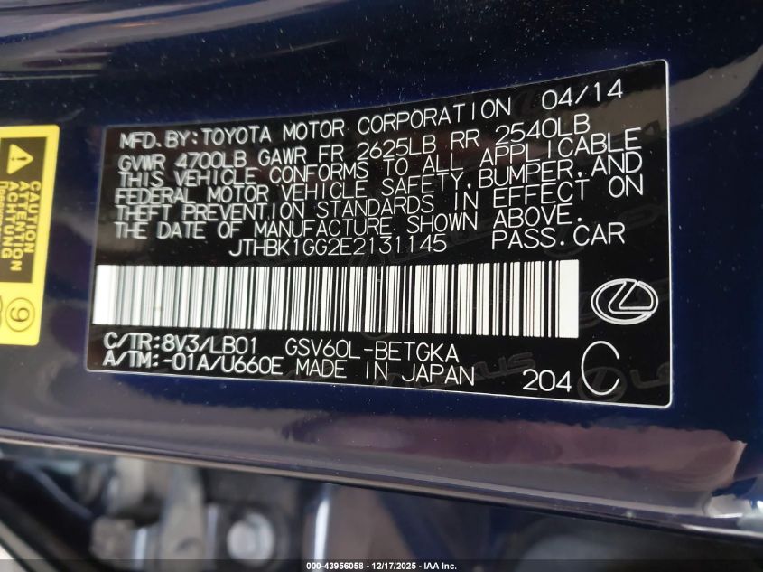 2014 Lexus Es 350 VIN: JTHBK1GG2E2131145 Lot: 43956058