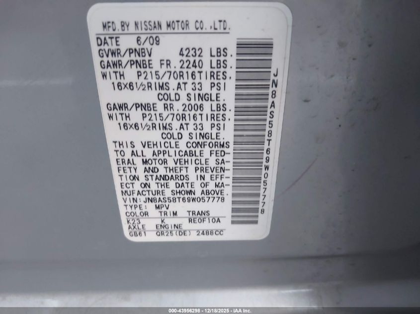 2009 Nissan Rogue S VIN: JN8AS58T69W057778 Lot: 43956298