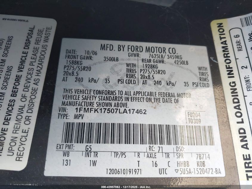 2007 Ford Expedition El Eddie Bauer VIN: 1FMFK17507LA17462 Lot: 43957062