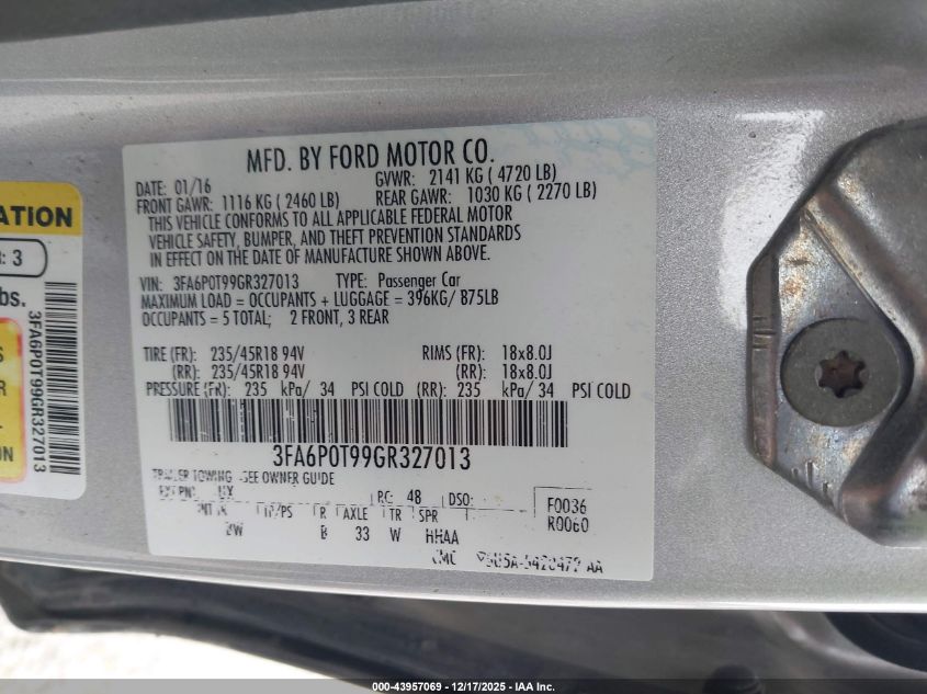 2016 Ford Fusion Se VIN: 3FA6P0T99GR327013 Lot: 43957069