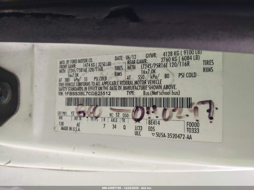 2012 Ford E-350 Super Duty Xl VIN: 1FBSS3BL7CDB25512 Lot: 43957195