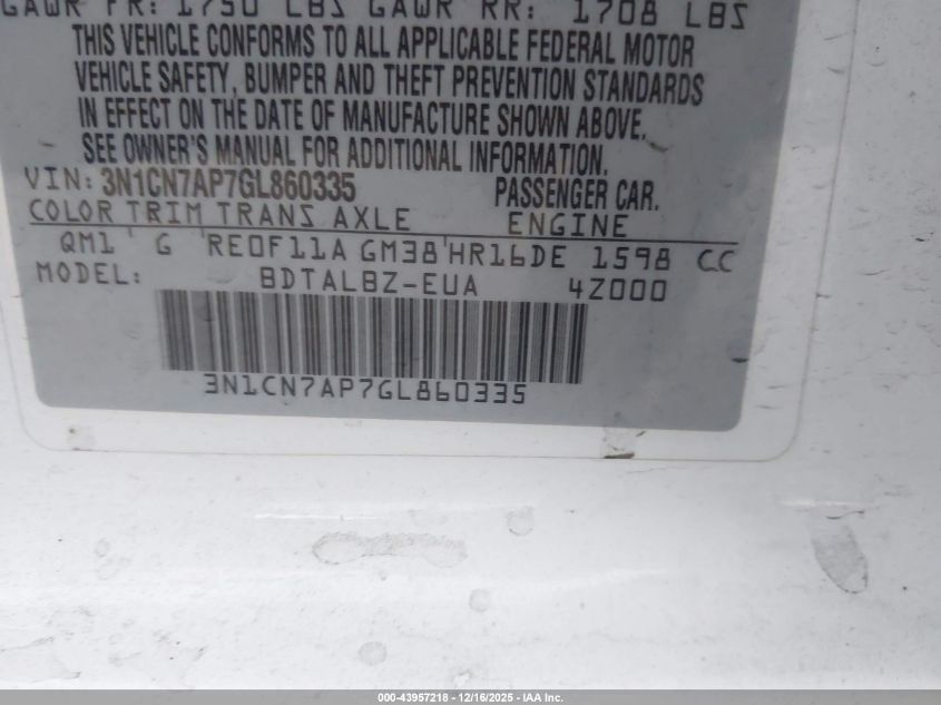 2016 Nissan Versa 1.6 S/1.6 S+/1.6 Sl/1.6 Sv VIN: 3N1CN7AP7GL860335 Lot: 43957218