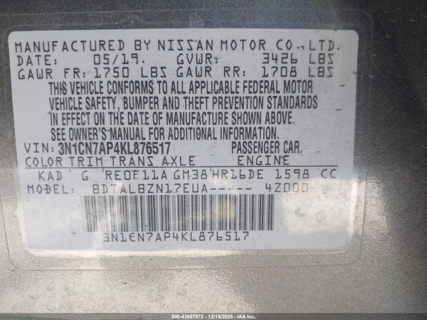 2019 Nissan Versa 1.6 Sv VIN: 3N1CN7AP4KL876517 Lot: 43957970