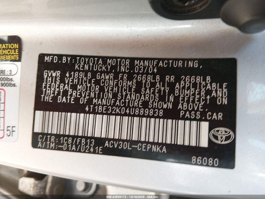 2004 Toyota Camry Le VIN: 4T1BE32K04U889838 Lot: 43958172